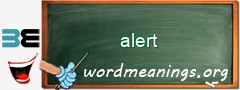 WordMeaning blackboard for alert